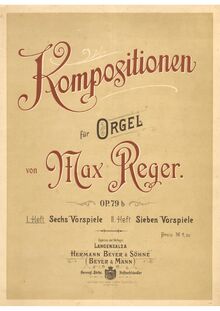 Partition complète, choral préludes pour orgue, Op.79b, Reger, Max