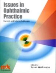 Issues in Ophthalmic Practice