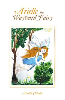 Arielle the Wayward Fairy