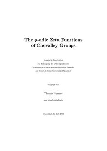 The p-adic zeta functions of Chevalley groups [Elektronische Ressource] / vorgelegt von Thomas Hussner