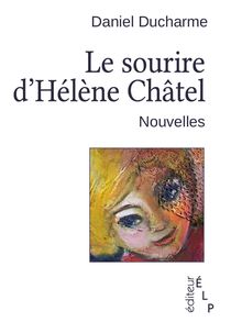 Le sourire d Hélène Châtel