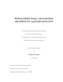Robust digital image watermarking algorithms for copyright protection [Elektronische Ressource] / von Nataša Terzija
