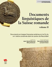 Documents linguistiques de la Suisse romande, volume II
