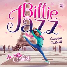 Billie Jazz - Tome 10 : La Ville lumière