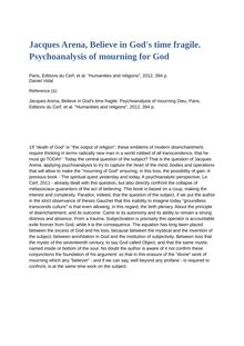Jacques Arena, Believe in God s time fragile. Psychoanalysis of mourning for God (fr-angl)