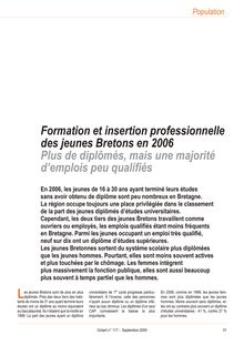 Formation et insertion professionnelle des jeunes Bretons en 2006  Plus de diplômés, mais une majorité d emplois peu qualifiés