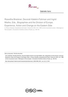 Roswitha Breckner, Devorah Kalekin-Fishman and Ingrid Miethe, Eds., Biographies and the Division of Europe. Experience, Action and Change on the Eastern Side  ; n°3 ; vol.32, pg 189-193