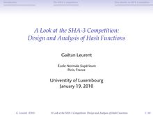 Introduction The SHA competition New attacks on SHA candidates