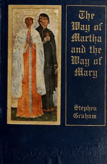 The way of Martha and the way of Mary