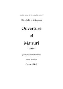 Partition Cornet B♭ 1, Ouverture et Matsuri  La Fête , 序曲と祭り, F minor (Overture), A♭ major (Matsuri)