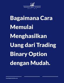 Uangdari Trading Binary Option