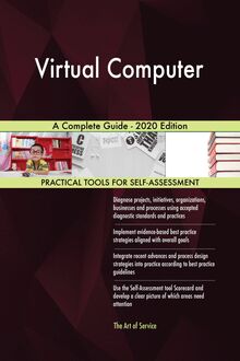 Virtual Computer A Complete Guide - 2020 Edition