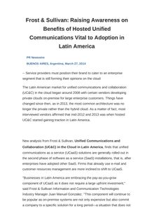 Frost & Sullivan: Raising Awareness on Benefits of Hosted Unified Communications Vital to Adoption in Latin America