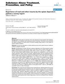Experience of road and other trauma by the opiate dependent patient: a survey report