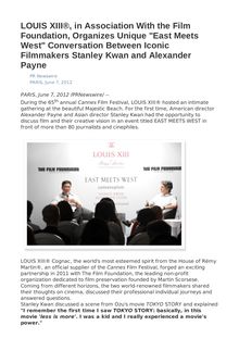 LOUIS XIII®, in Association With the Film Foundation, Organizes Unique "East Meets West" Conversation Between Iconic Filmmakers Stanley Kwan and Alexander Payne