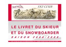 LE LIVRET DU SKIEUR ET DU SNOWBOARDER - Ski Club Saint-Gervais ...