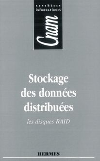 Stockage des données distribuées (CNAM Synthèses informatiques)
