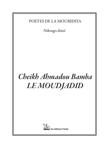 Cheikh Ahmadou Bamba, Le Moudjadid