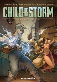 Child of the Storm Vol.5 : Deadly Fog