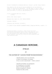 A Canadian Heroine, Volume 1 - A Novel