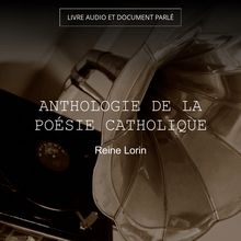 Anthologie de la poésie catholique