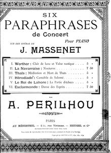 Partition complète, Six paraphrases de concert sur des opéras de J. Massenet
