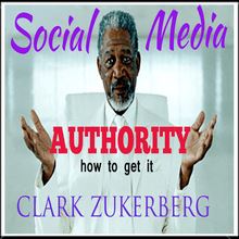 Social Media Authority -How To Get It