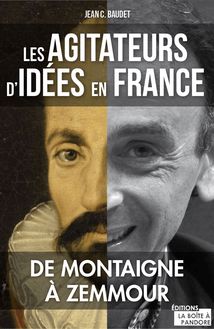 Les agitateurs d idées en France