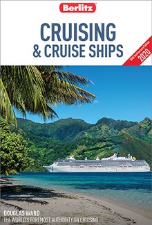 Berlitz Cruising and Cruise Ships 2020 (Travel Guide eBook)