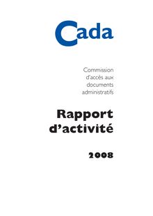 Commission d accès aux documents administratifs : rapport d activité 2008