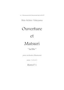 Partition cor F 1, Ouverture et Matsuri  La Fête , 序曲と祭り, F minor (Overture), A♭ major (Matsuri)