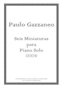 Partition de piano, 6 Miniaturas para piano solo, Gazzaneo, Paulo