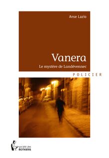 Vanera - Le mystère de Landévennec