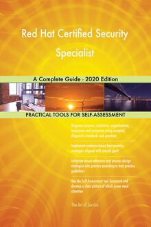 Red Hat Certified Security Specialist A Complete Guide - 2020 Edition