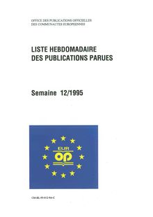 LISTE HEBDOMADAIRE DES PUBLICATIONS PARUES. Semaine 12/1995