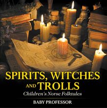 Spirits, Witches and Trolls | Children s Norse Folktales