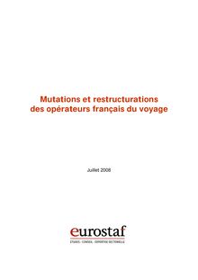 Mutations et restructurations des opérateurs français du voyage