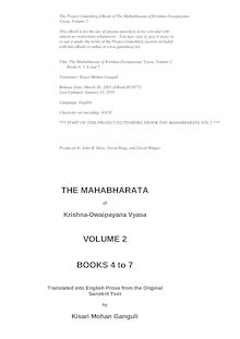 The Mahabharata of Krishna-Dwaipayana Vyasa, Volume 2 - Books 4, 5, 6 and 7
