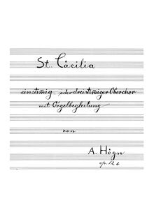 Partition Complete manuscript, St. Cäcilia, Cäcilienlied, E major
