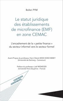 Le statut juridique des établissements de microfinance (EMF) en zone CEMAC
