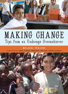 Making Change : Tips from an Underage Overachiever