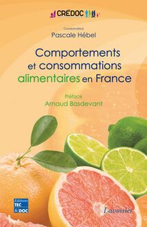 Comportements et consommations alimentaires en France : enquête CCAF 2007