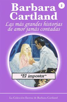 02. El Impostor - La Colección Eterna de Barbara Cartland