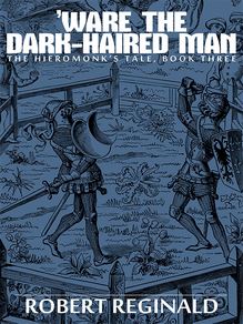 'Ware the Dark-Haired Man