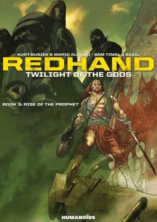 Redhand - Twilight of the Gods Vol.3 : Rise of the Prophet