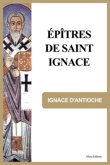 Épîtres de Saint Ignace