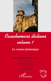 Cauchemars italiens (volume 1)