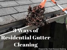 3 Ways of Residential Gutter Cleaning in Raleigh NC by Peak Pressure Washing