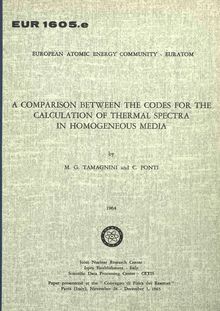 A COMPARISON BETWEEN THE CODES FOR THE CALCULATION OF THERMAL SPECTRA IN HOMOGENEOUS MEDIA