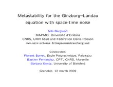 Metastability for the Ginzburg–Landau